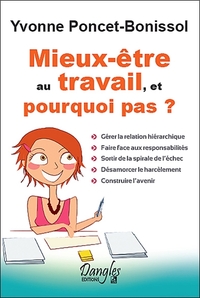 MIEUX-ETRE AU TRAVAIL, ET POURQUOI PAS ?