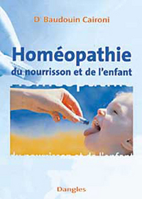 Homéopathie du nourrisson et de l'enfant