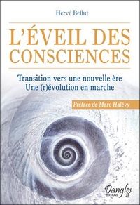 L'EVEIL DES CONSCIENCES - TRANSITION VERS UNE NOUVELLE ERE