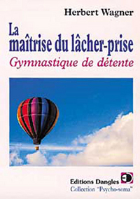 Maîtrise du lAcher-prise