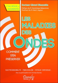LES MALADIES DES ONDES - COMMENT S'EN PRESERVER