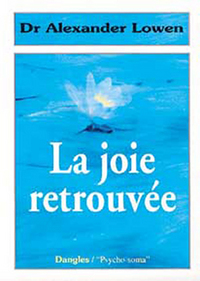Joie retrouvée par la bioénergie