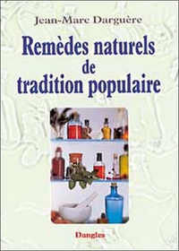 REMEDES NATURELS DE TRADITION POPULAIRE