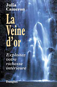 Veine d'or - Exploitez votre richesse intérieure