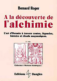 À la découverte de l'alchimie