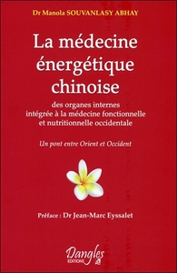 La médecine énergétique chinoise des organes internes