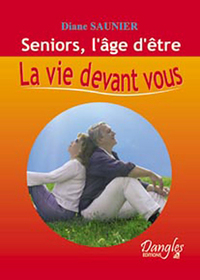 Séniors. l'âge d'être