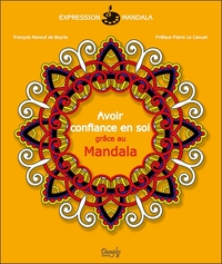 AVOIR CONFIANCE EN SOI GRACE AU MANDALA