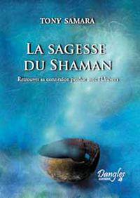 Sagesse du shaman