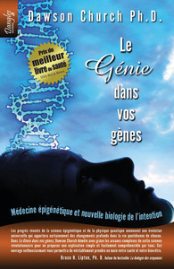 LE GENIE DANS VOS GENES - MEDECINE EPIGENETIQUE