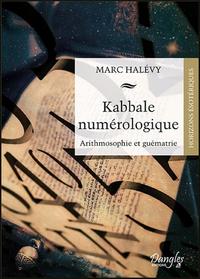 Kabbale numérologique - Arithmosophie et guématrie