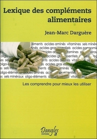 LEXIQUE DES COMPLEMENTS ALIMENTAIRES