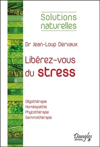 Libérez-vous du stress