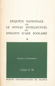 ENQUETE NATIONALE SUR LE NIVEAU INTELLECTUEL DES ENFANTS D'AGE SCOLAIRE