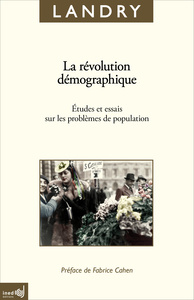 LA REVOLUTION DEMOGRAPHIQUE. ETUDES ET ESSAIS SUR LES PROBLEMES DE PO PULATION