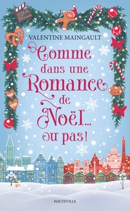 Comme dans une romance de Noël... ou pas !