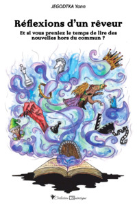 Réflexions d'un rêveur