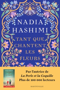 Tant que chantent les fleurs