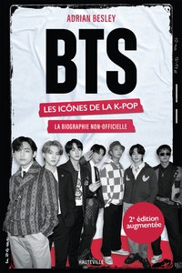 BTS : les icônes de la K-pop (2e édition augmentée)