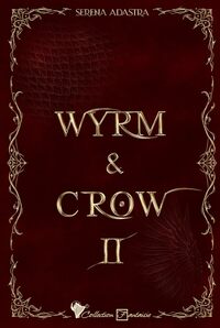Wyrm & Crow 2