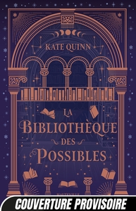 La Bibliothèque des possibles