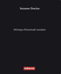 DÉICTIQUE FÉMINITUDE INSULAIRE