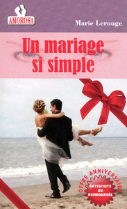 UN MARIAGE SI SIMPLE