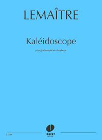 KALEIDOSCOPE --- GLOKENSPIEL ET VIBRAPHONE