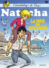 NATACHA - TOME 19 - LA MER DES ROCHERS  / NOUVELLE EDITION