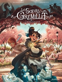 Les soeurs Grémillet - Tome 7 - Le dragon d or