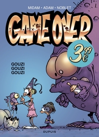 Game over - Tome 3 - Gouzi gouzi gouzi