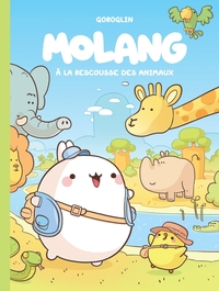 Molang - Tome 5 - Au secours des animaux
