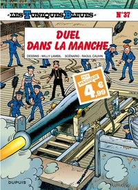 LES TUNIQUES BLEUES - TOME 37 - DUEL DANS LA MANCHE / EDITION SPECIALE (INDISPENSABLES 2024)