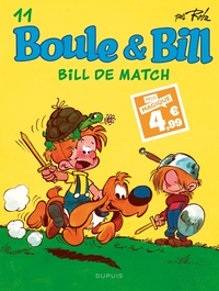 BOULE ET BILL - TOME 11 - BILL DE MATCH / EDITION SPECIALE (INDISPENSABLES 2024)