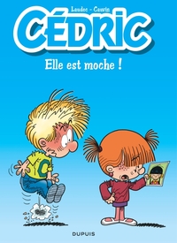 Cédric - Tome 22 - Elle est moche ! / Edition spéciale, Limitée (Opé été 2023)