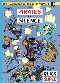 Spirou et Fantasio - Tome 10 - Les Pirates du silence