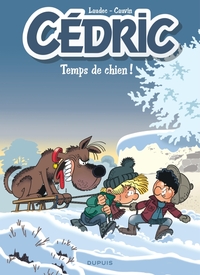 Cédric - Tome 31 - Temps de chien !