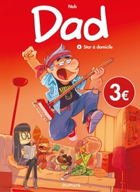 DAD - TOME 4 - STAR A DOMICILE / EDITION SPECIALE, LIMITEE (OPE 2023 A 3  )