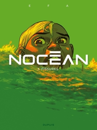 NOCEAN - TOME 3 - FISSURES