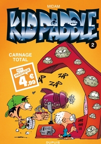 KID PADDLE - TOME 2 - CARNAGE TOTAL / EDITION SPECIALE (INDISPENSABLES 2024)