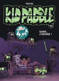 Kid Paddle - Tome 10 - Dark, j'adore