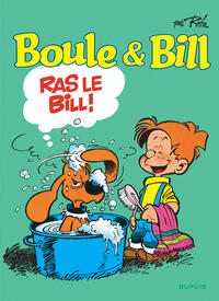BOULE ET BILL - TOME 19 - RAS LE BILL