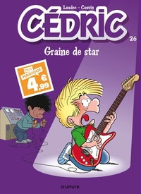 CEDRIC - TOME 26 - GRAINE DE STAR / EDITION SPECIALE (INDISPENSABLES 2024)