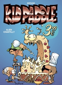 Kid Paddle - Tome 5 - Alien chantilly