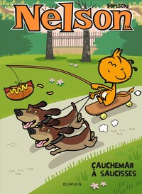 Nelson - Tome 29 - Cauchemar à saucisses