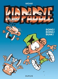 KID PADDLE - TOME 9 - BOING ! BOING ! BUNK ! / EDITION SPECIALE, LIMITEE (OPE ETE 2024)