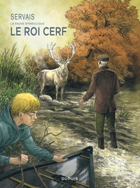 SERVAIS - LA FAUNE SYMBOLIQUE - SERVAIS LA FAUNE SYMBOLIQUE - TOME 2 - LE ROI CERF