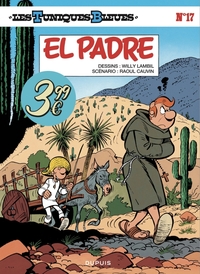 Les Tuniques Bleues - Tome 17 - El Padre