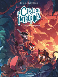 Le cercle des intrépides - Tome 2 - Le dragon de Bergamoth
