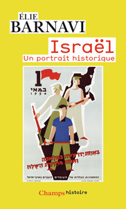 ISRAEL - UN PORTRAIT HISTORIQUE